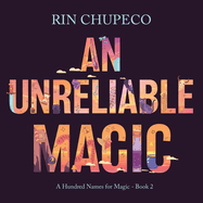 An Unreliable Magic