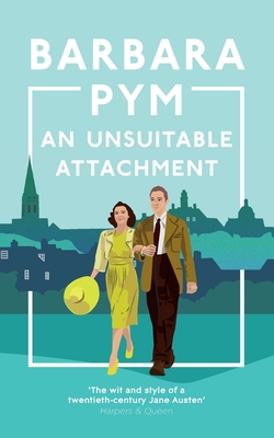 An Unsuitable Attachment - Pym, Barbara