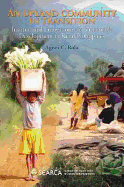 An Upland Community in Transition: Institutional Innovations for Sustainable Development in Rural Philippines