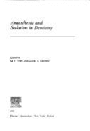 Anaesthesia and sedation in dentistry