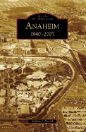 Anaheim 1940-2007