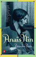 Anais Nin: A Biography