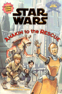 Anakin to the Rescue