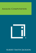 Analog Computation