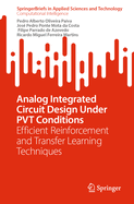Analog Integrated Circuit Design under PVT Conditions: Efficient Reinforcement and Transfer Learning Techniques