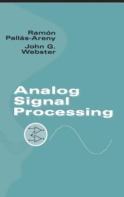 Analog Signal Processing - Pall�s-Areny, Ram�n, and Webster, John G