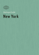 Analogue Guide New York
