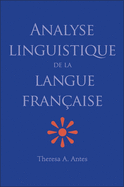 Analyse Linguistique de la Langue Fran?aise