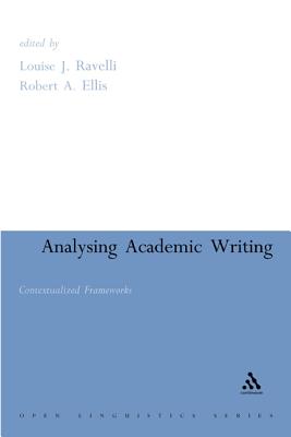 Analysing Academic Writing - Ravelli, Louise, and Ellis, Robert