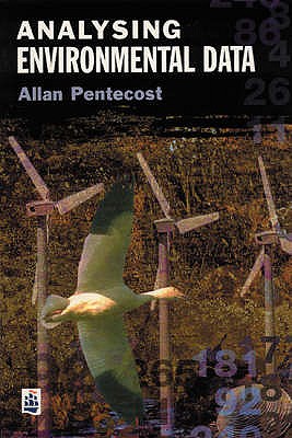 Analysing Environmental Data - Pentecost, Allan