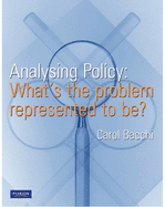 Analysing Policy: What's the problem represented to be?