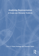 Analysing Representation: A Corpus and Discourse Textbook