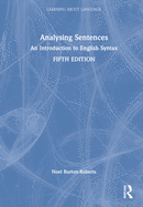 Analysing Sentences: An Introduction to English Syntax