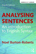Analysing Sentences: An Introduction to English Syntax