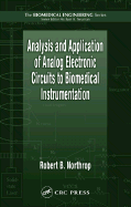 Analysis and Application of Analog Electronic Circuits to Biomedical Instrumentation