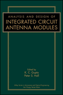 Analysis and Design of Integrated Circuit-Antenna Modules