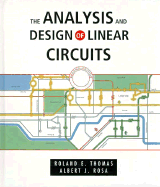 Analysis and Design of Linear Circuits