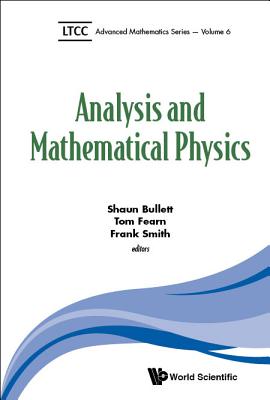 Analysis and Mathematical Physics - Bullett Shaun