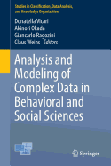 Analysis and Modeling of Complex Data in Behavioral and Social Sciences