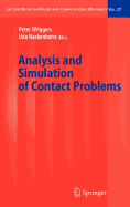 Analysis and Simulation of Contact Problems