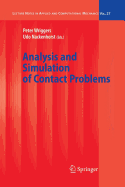 Analysis and Simulation of Contact Problems