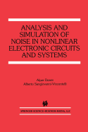 Analysis and Simulation of Noise in Nonlinear Electronic Circuits and Systems