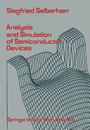 Analysis and Simulation of Semiconductor Devices