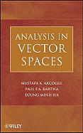Analysis in Vector Spaces: A Course in Advanced Calculus