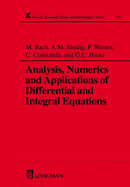 Analysis, Numerics and Applications of Differential and Integral Equations