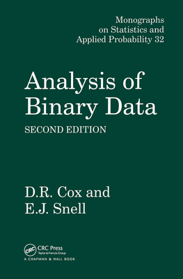 Analysis of Binary Data - Cox, D R, and Snell, E J