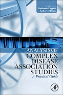 Analysis of Complex Disease Association Studies: A Practical Guide