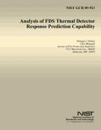 Analysis of FDS Thermal Detector Response Prediction Capability