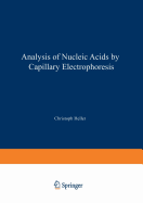 Analysis of Nucleic Acids by Capillary Electrophoresis