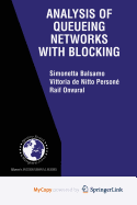 Analysis of Queueing Networks with Blocking