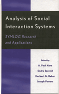 Analysis of Social Interaction Systems: Symlog Research and Applications