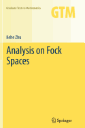 Analysis on Fock Spaces