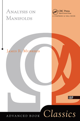 Analysis On Manifolds - Munkres, James R.