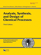 Analysis, Synthesis and Design of Chemical Processes