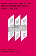 Analysis & Testing of Distributed Software Applications