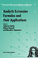 Analytic Extension Formulas and Their Applications