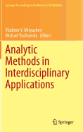 Analytic Methods in Interdisciplinary Applications