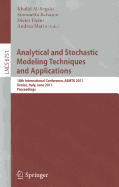 Analytical and Stochastic Modeling Techniques and Applications: 18th International Conference, ASMTA 2011, Venice, Italy, June 20-22, 2011, Proceedings