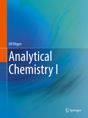 Analytical Chemistry I - Ritgen, Ulf