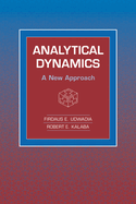 Analytical Dynamics: A New Approach