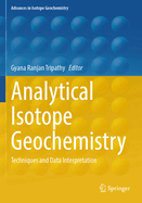 Analytical Isotope Geochemistry: Techniques and Data Interpretation
