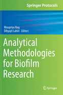 Analytical Methodologies for Biofilm Research