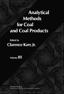 Analytical Methods for Coal and Coal Products