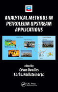 Analytical Methods in Petroleum Upstream Applications