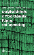 Analytical Methods in Wood Chemistry, Pulping, and Papermaking