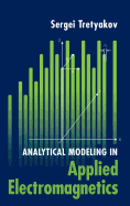 Analytical Modeling in Applied Electromagnetics